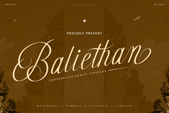 Baliethan: A Script Font for Campaign Creativity