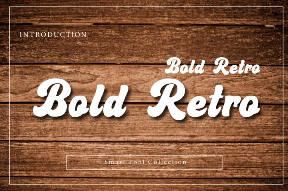 Bold Retro: A Font That Speaks Volume for Your Brand