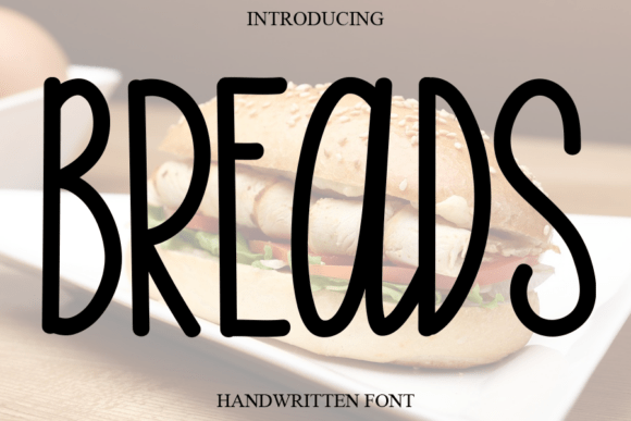 Breads: A Script Font for Web Designers