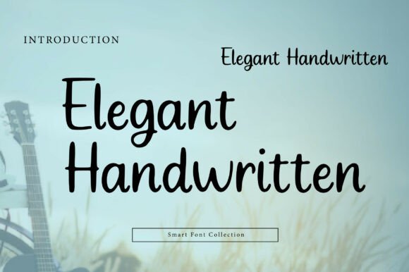 Elegant Handwritten: A Script Font for Modern Digital Design