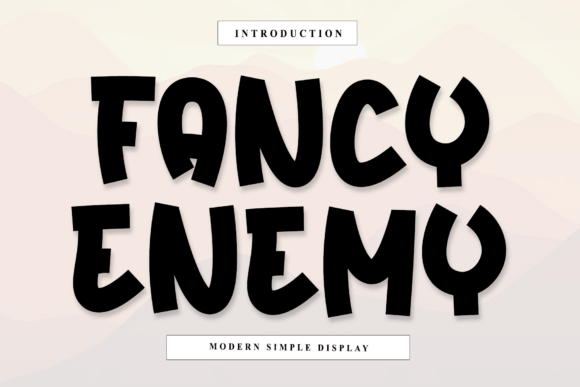 Fancy Enemy