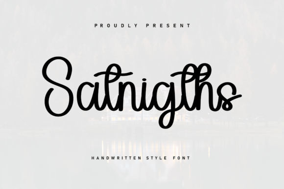 Satnigths: A Cozy Handwritten Font for Warm Branding