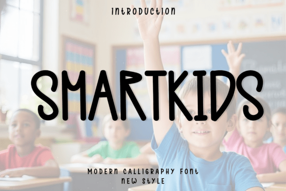 Smartkids: The Font That Elevates Your Campaigns
