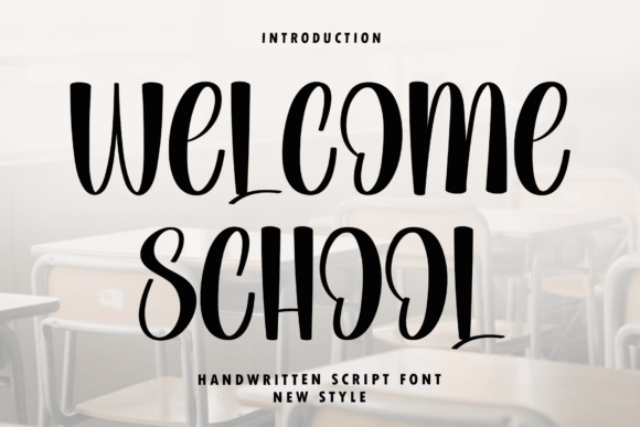 Welcome School